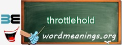 WordMeaning blackboard for throttlehold